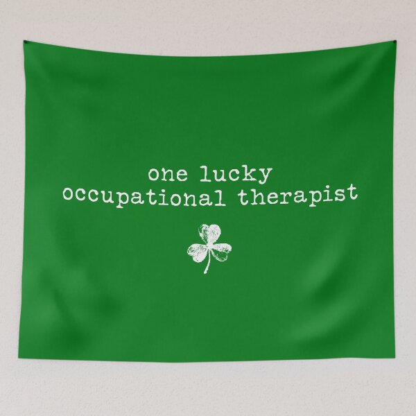 Item preview, One Lucky Occupational Therapist – St. Patrick’s Day OT Quote Design designed and sold by MyMomentShirt.
