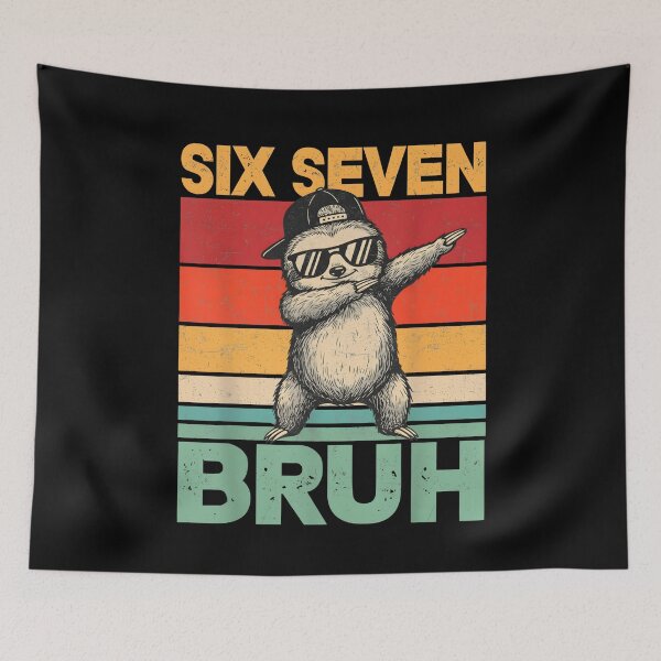 Item preview, Six Seven Bruh Funny Sloth Dab Animal Humor designed and sold by SofenArt.