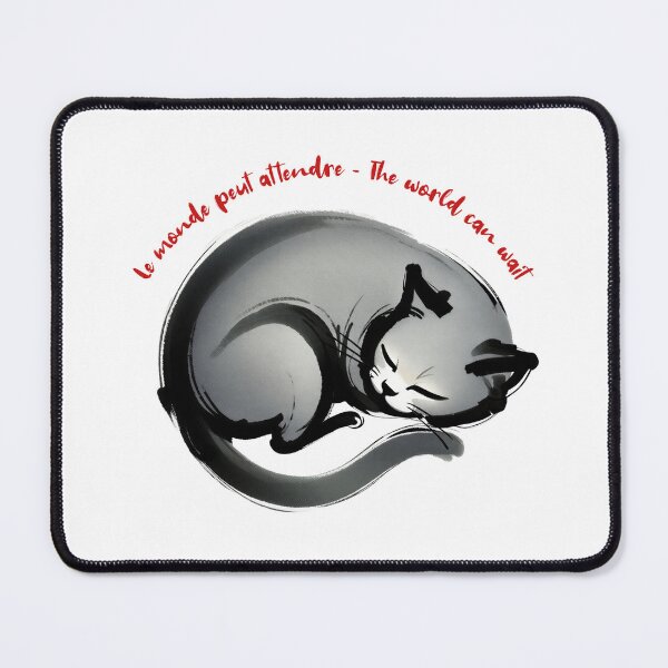 Item preview, Le Monde Peut Attendre — The World Can Wait (Sleeping Cat Art) designed and sold by FrancophileFun.