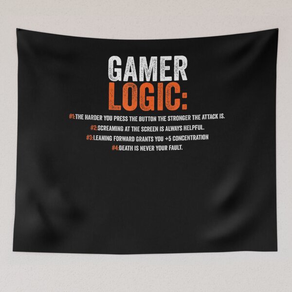 Item preview, Funny Gamer Logic Saying Motif for Video Players  designed and sold by IsmaelSay.