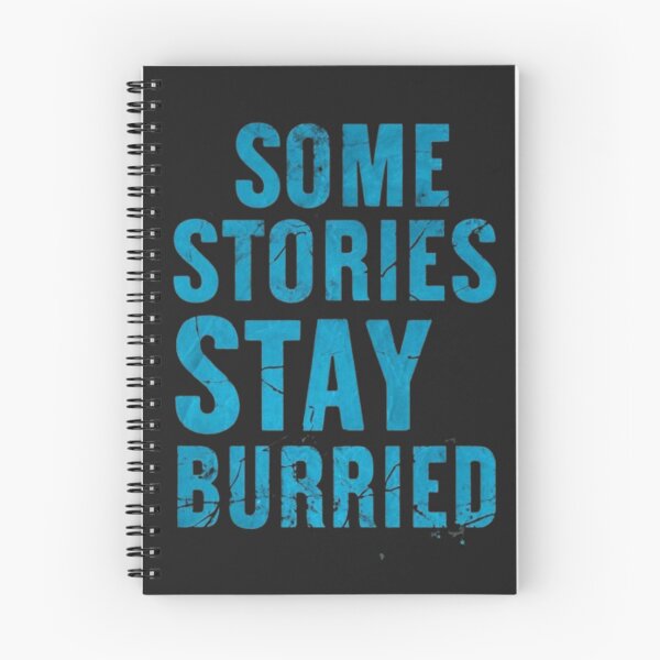 Item preview, Some Stories Stay Buried – Dark Minimalist Quote designed and sold by Antik by Schulz.