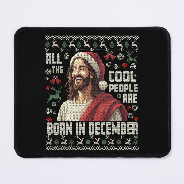 Item preview, All The Cool People Are Born In December designed and sold by BlightedArt.