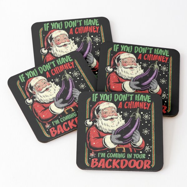 Item preview, Funny Santa Don't Have Chimney Coming Backdoor designed and sold by Patchina.