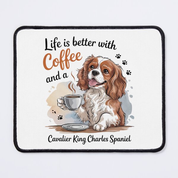 Item preview, Cavalier King Charles Spaniel Dog Breed Life is Better with  designed and sold by FadeOfThrone.