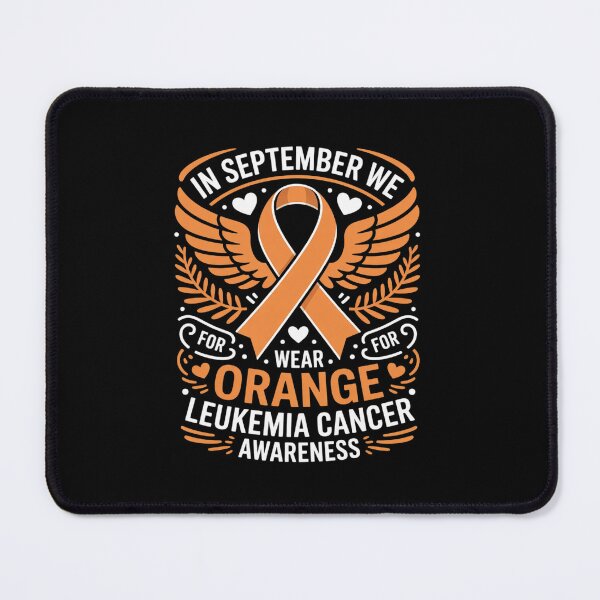Item preview, in September We Wear Orange Leukemia Cancer Awareness designed and sold by ShelFisher.