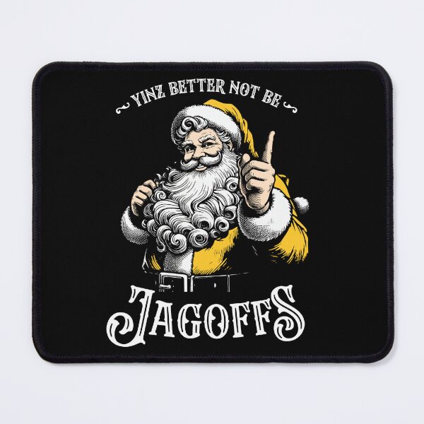 Item preview, Santa Claus Yinz Better Not Be Jagoffs designed and sold by pansak.