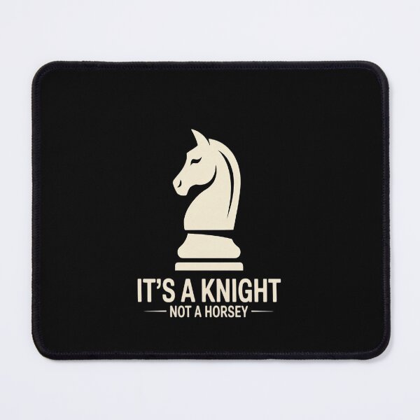 Item preview, Chess - It's A Knight Not A Horsey designed and sold by SIGORDESIGN.