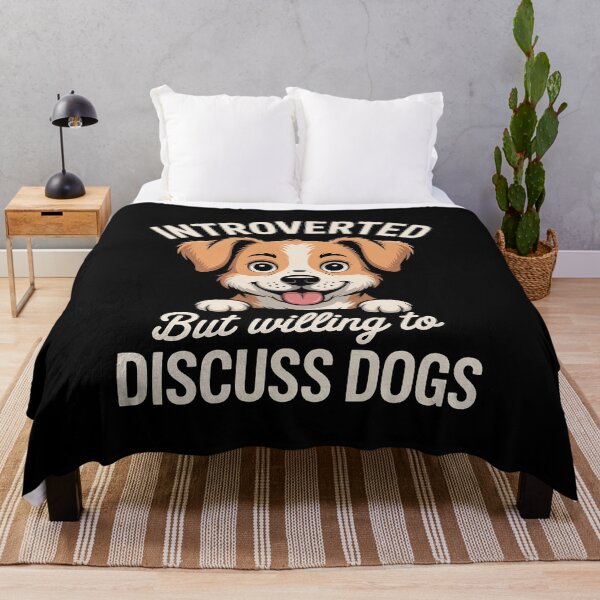 Item preview, Introverted but Willing to Discuss Dogs designed and sold by Sandrhaus.