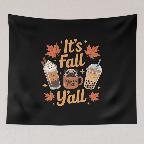 Item preview, It s Fall Y’all Pug Dogs Coffee Pumpkin Spice designed and sold by Sandrhaus.