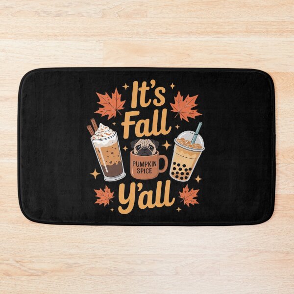 Item preview, It s Fall Y’all Pug Dogs Coffee Pumpkin Spice designed and sold by Sandrhaus.
