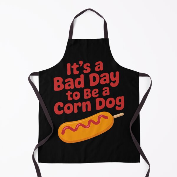 Item preview, It’s A Bad Day to Be a Corn Dog State Fair Food designed and sold by Sandrhaus.