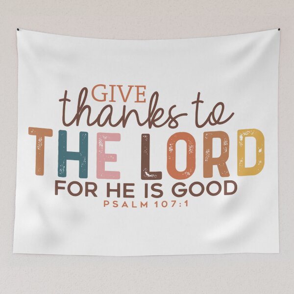 Item preview, Give Thanks to the Lord for He is Good designed and sold by Embers & Incense Co..