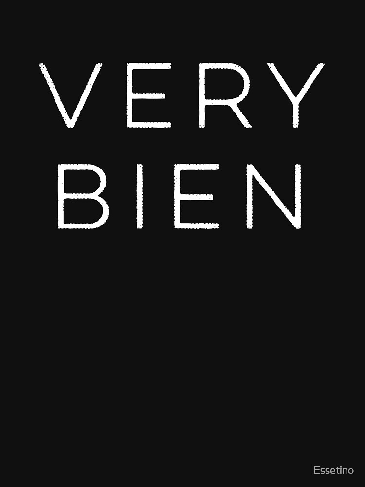 Funny Sayings Very Bien Basic B French Novelty Francais Bilingual by Essetino