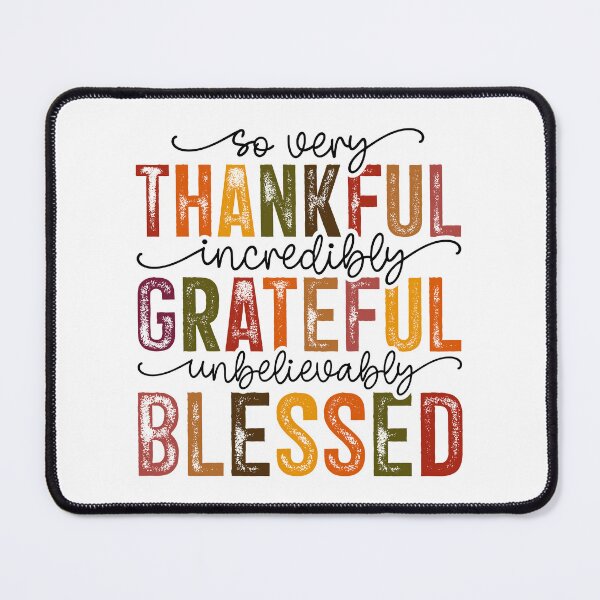 Item preview, Thankful Grateful Blessed designed and sold by Embers & Incense Co..