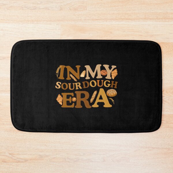 Item preview, In My Sourdough Era designed and sold by pgamoqupt44.