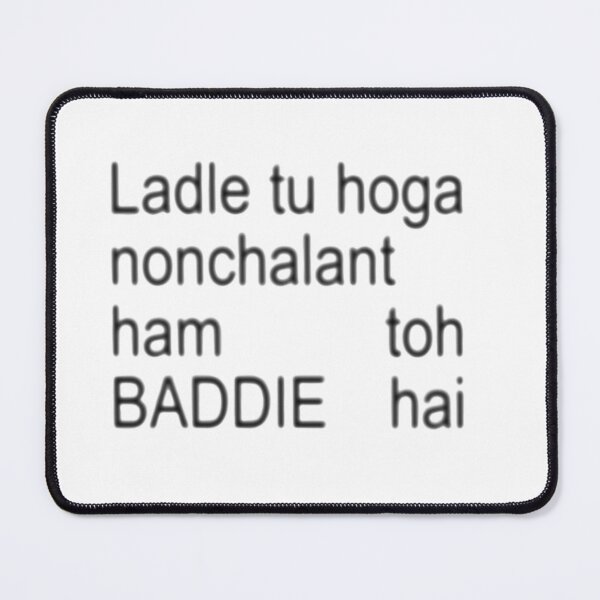 Item preview, brat ham toh baddie hai designed and sold by mani's creations.