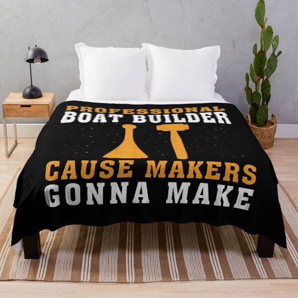 Item preview, Cause Makers Gonna Make Professional Boat Builder designed and sold by BrandyMegan.