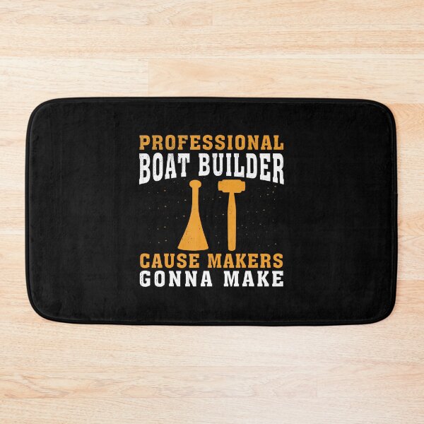 Item preview, Cause Makers Gonna Make Professional Boat Builder designed and sold by BrandyMegan.