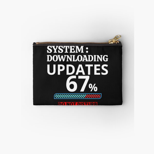 Item preview, System Downloading Updates 67% | Do Not Disturb: My Brain is Busy Tee designed and sold by axiksa10.