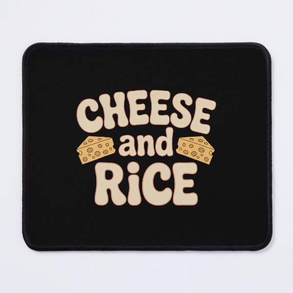 Item preview, Cheese And Rice Food Kitchen Cravings Taste - designed and sold by TommieJune.