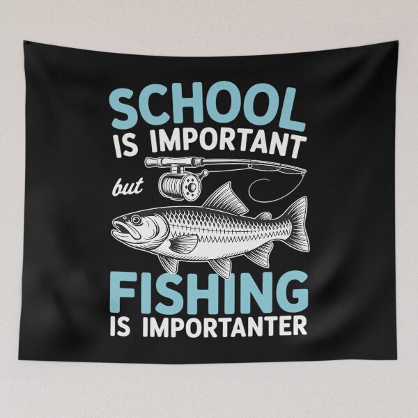 Item preview, School Is Important But Fishing Is Important designed and sold by DentistLegal.