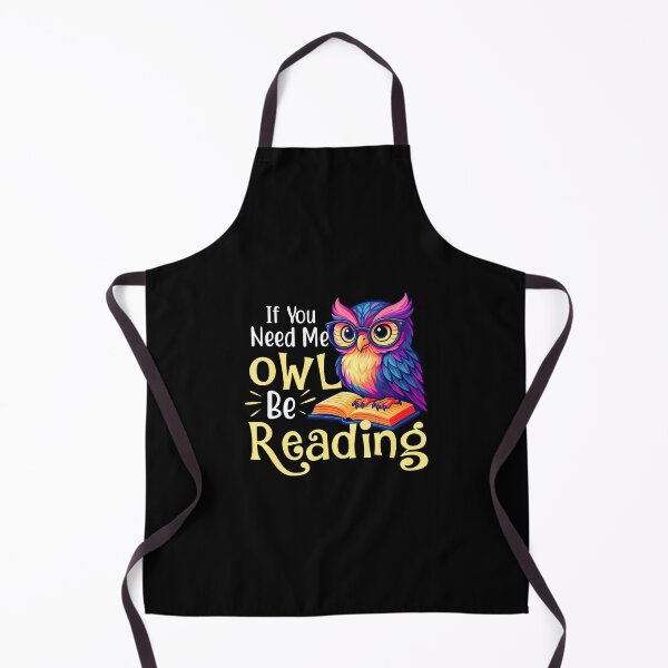 Item preview, If You Need Me Owl Be Reading - Book Lover Reading Bookworm designed and sold by TommieJune.