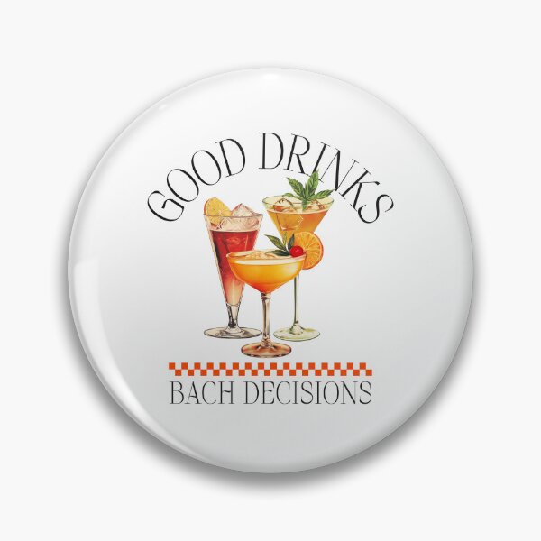 Item preview, Good Drinks, Bach Decisions – Bachelorette Cocktail Design designed and sold by NANursing.