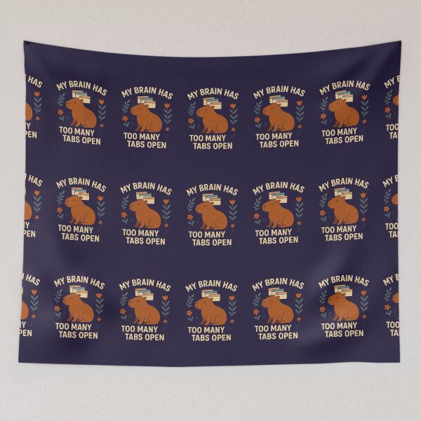 Item preview, My Brain Has Too Many Tabs Open designed and sold by SarcasticSarah.