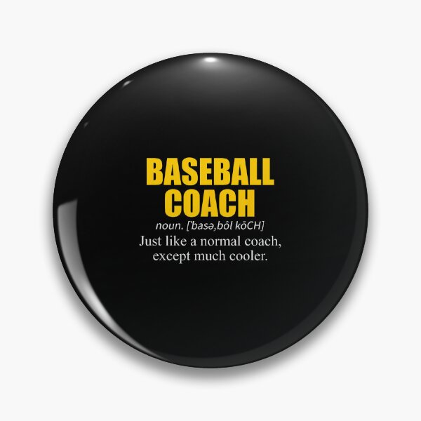 Item preview, Baseball Baseball Coach Definition designed and sold by SarahLeanne1.