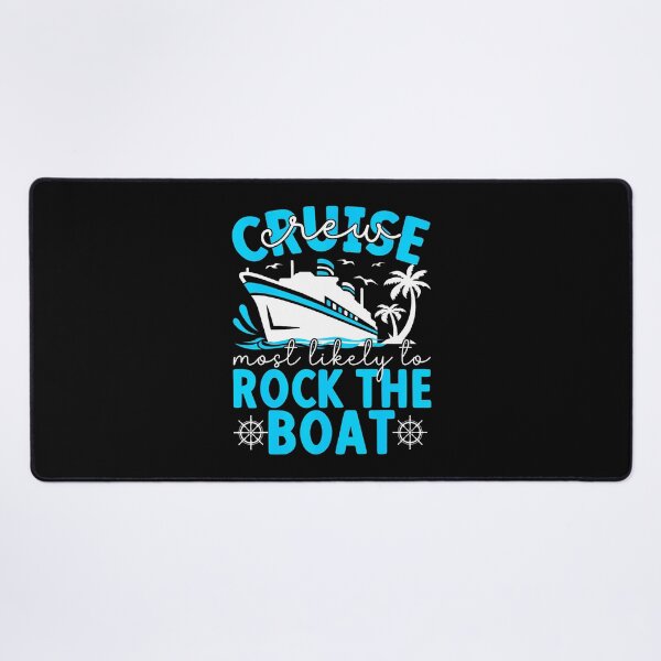Item preview, Most Likely To Rock The Boat Summer Vacation Cruise 2025 designed and sold by RosaliaAmber.