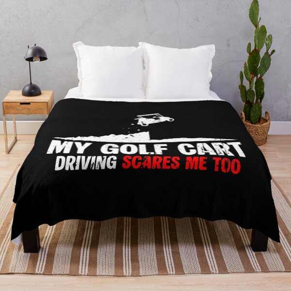 Item preview, My Golf Cart Driving Scares Me Too designed and sold by JaimeTrudie.