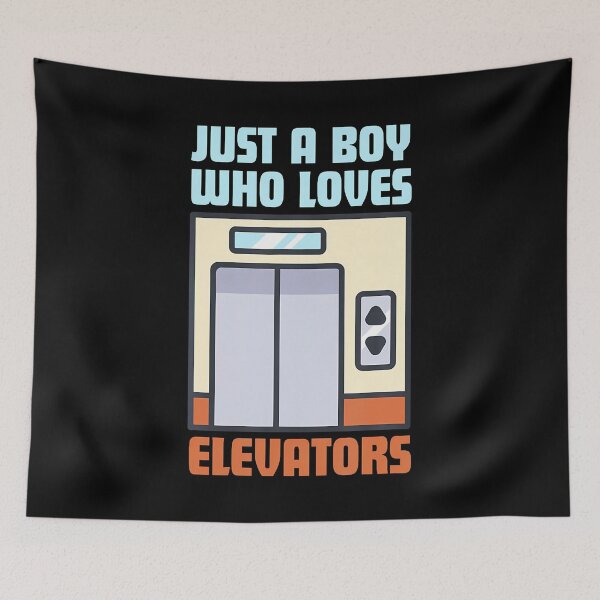 Item preview, Just A Boy Who Loves Elevators Cute Elevator designed and sold by EarlineRenee.