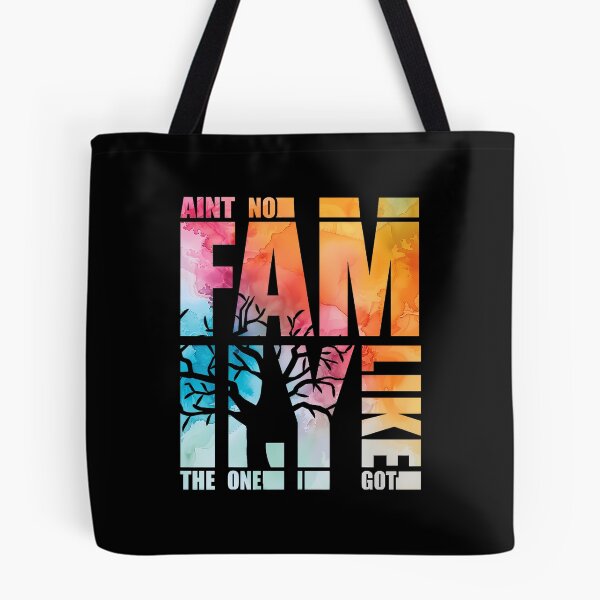 Item preview, Ain't No Family Like The One I Got Funny Family Reunion designed and sold by EileenDeana.