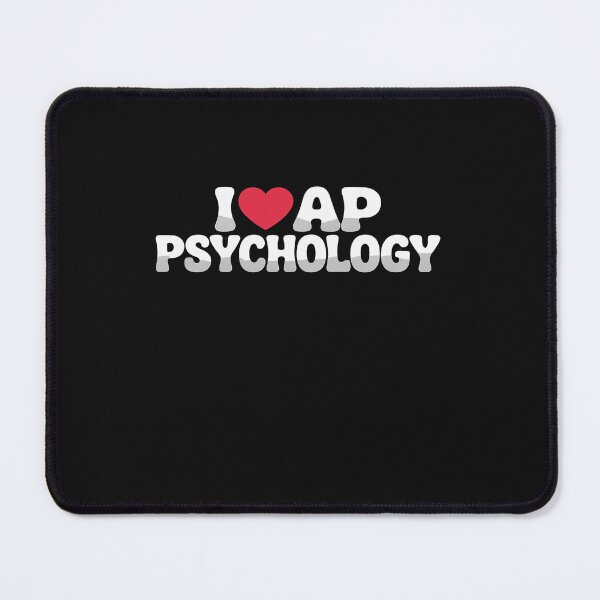 Item preview, I Love AP Psychology I Heart AP Psychology Teacher Student designed and sold by Hofersofer.