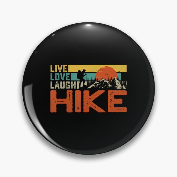 Item preview, Life Love Laugh Hike - Camping Hiking Outdoors Wear designed and sold by RosaliaAmber.