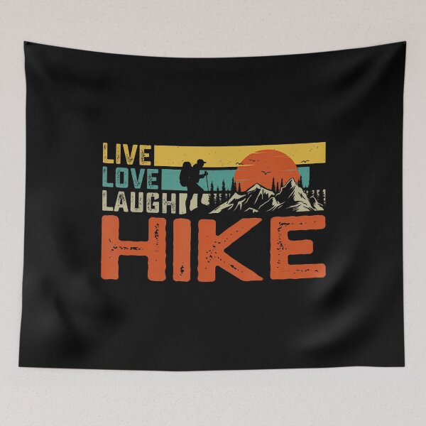 Item preview, Life Love Laugh Hike - Camping Hiking Outdoors Wear designed and sold by RosaliaAmber.