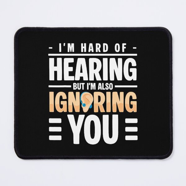 Item preview, Im Hard Of Hearing Hearing Aids designed and sold by MargieLauren.
