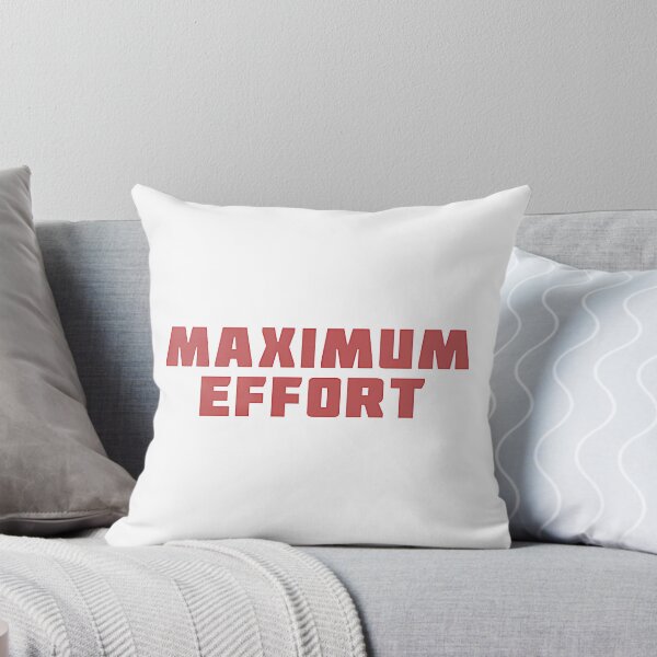 Item preview, Maximum Effort Bold Text Design By Merch, Limited Edition, Perfect Gift For You And Friends designed and sold by Madison Leblanc.