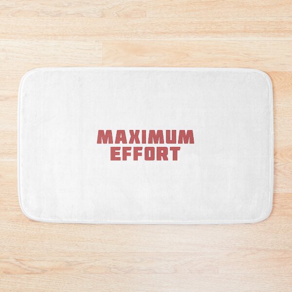 Item preview, Maximum Effort Bold Text Design By Merch, Limited Edition, Perfect Gift For You And Friends designed and sold by Madison Leblanc.