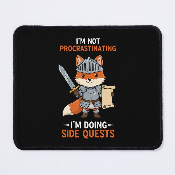 Item preview, Video Games Not Procrastinating Doing Side Quests Gamer Fox designed and sold by JaimeTrudie.