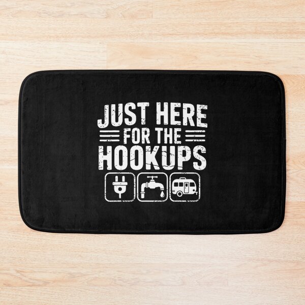 Item preview, Just Here For The Hookups Funny Camping Rv Camper Motorhome designed and sold by JaimeTrudie.