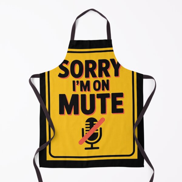 Item preview, Sorry I'm On Mute Zoom Humor designed and sold by ACRShop.