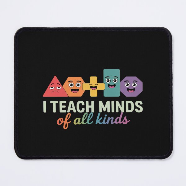Item preview, I Teach Minds Of All Kinds Special Education Teacher Student designed and sold by Hofersofer.
