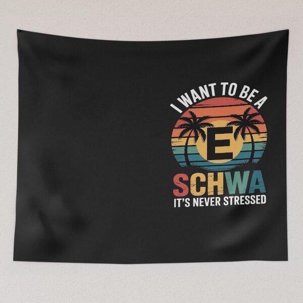 Item preview, I Want To Be A Schwa It's Never Stressed Teacher Student designed and sold by Hofersofer.