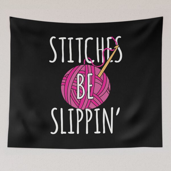 Item preview, Funny Crochet Stitches Be Slippin' Crochet Pun designed and sold by EileenDeana.