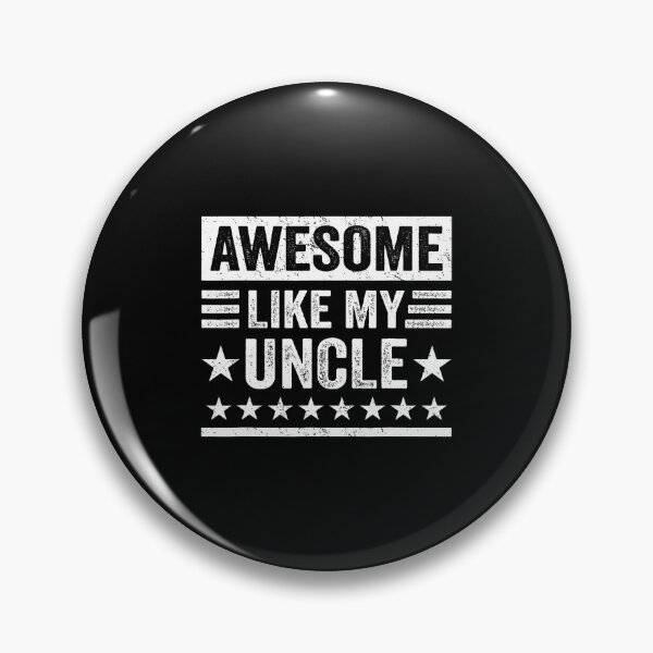 Item preview, Awesome Like My Uncle Funny Nephew Niece Boys Girls Humor designed and sold by JaimeTrudie.