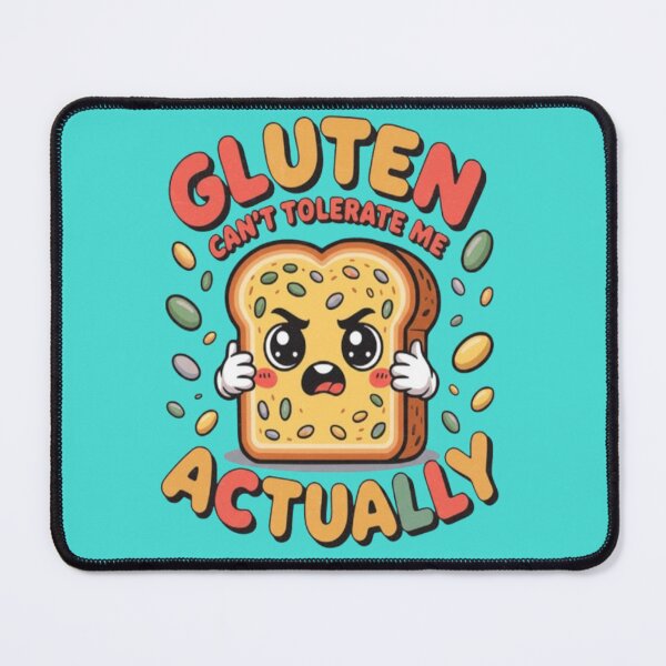 Item preview, Gluten Can’t Tolerate Me – Celiac Humor Design designed and sold by DiabetesPrints.