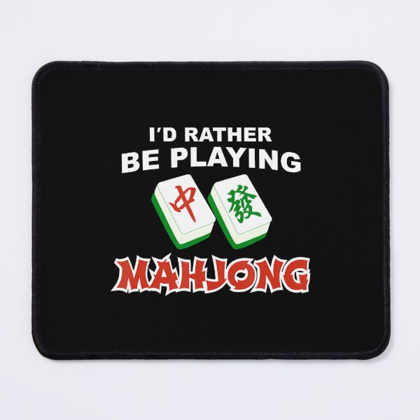 Item preview, I'D Rather Be Playing Mahjong Japanese Chinese Game Player designed and sold by KellyJudith.