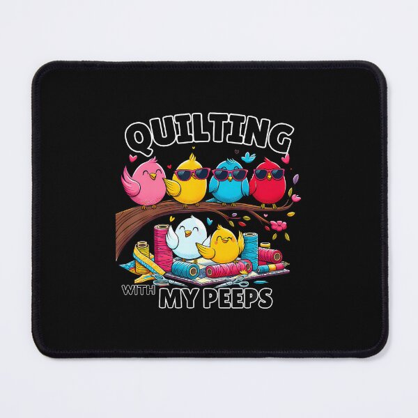 Item preview, Quilting Hanging With My Peeps Funny Women designed and sold by MarionCharleen.