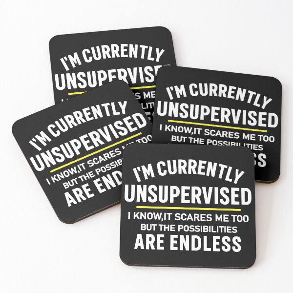 Item preview, I'm Currently Unsupervised  designed and sold by CloudyPress.